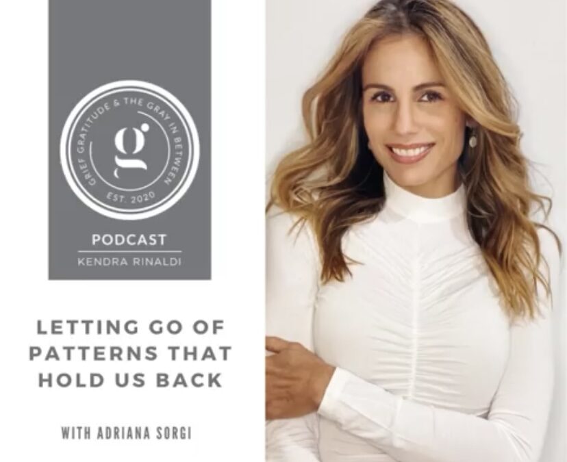 My Podcast Episode with Kendra Rinaldi, host of Grief, Gratitude, & The Gray in Between